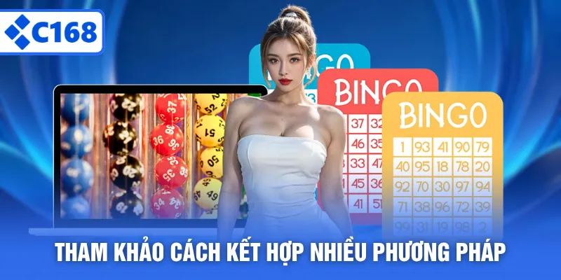 Tham khảo cách kết hợp nhiều phương pháp