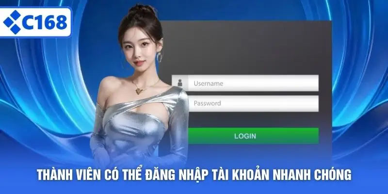 Thành viên có thể đăng nhập tài khoản nhanh chóng
